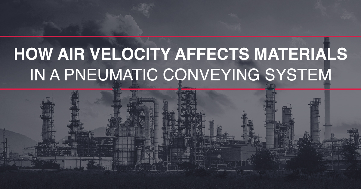 How Air Velocity Affects Materials in a Pneumatic Conveying System